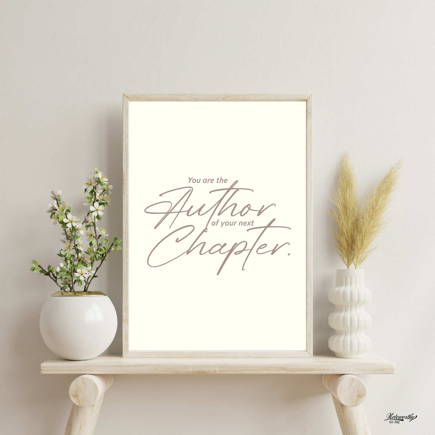 You Are the Author of Your Next Chapter - Minimalist Motivational Print