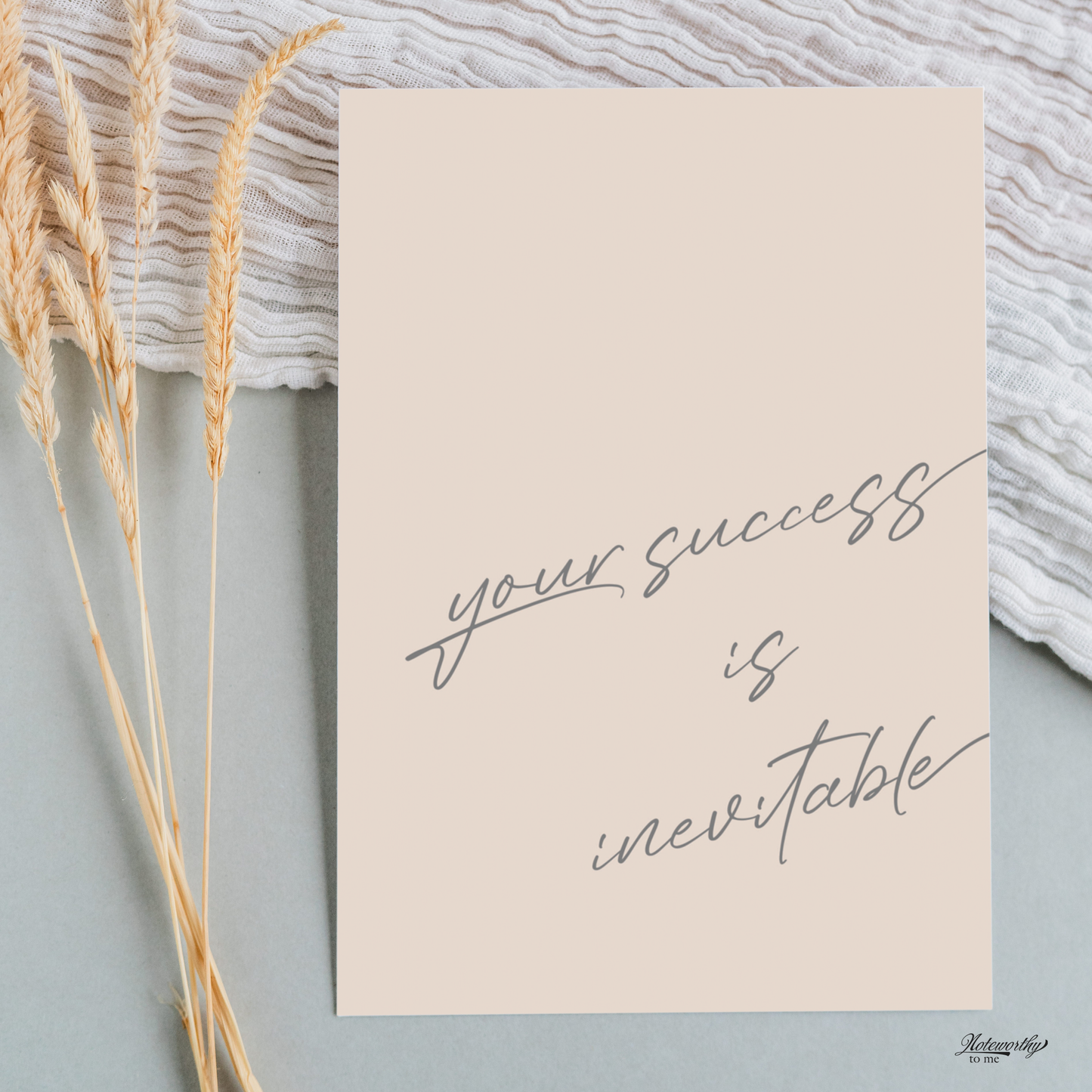 Your Success is Inevitable – Minimalist Motivational Print