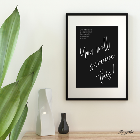 Even in the Chaos – Minimalist Motivational Print